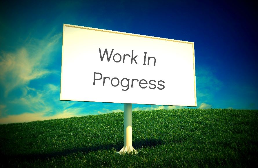 work in progress