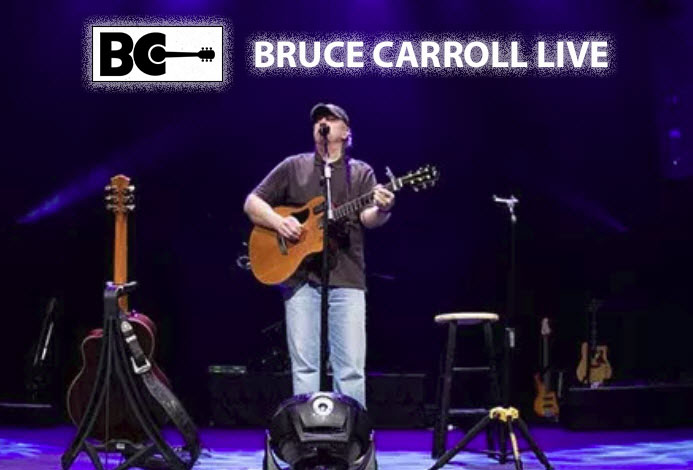 Bruce Carroll Live